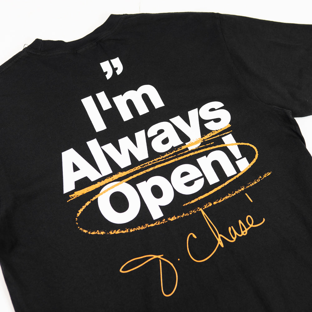 I'm Always Open Tee